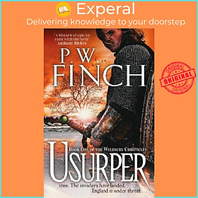 Sách - Usurper : an epic medieval adventure by P. W. Finch (UK edition, paperback)