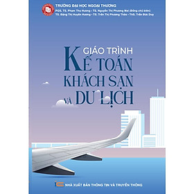 Giáo trinh Kế toán Khách sạn và Du lịch