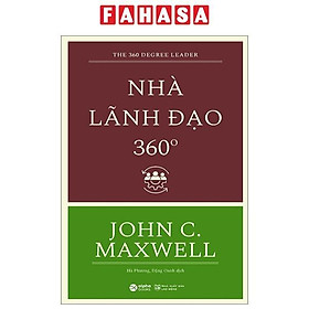 Nhà Lãnh Đạo 360 Độ (Tái Bản 2023)