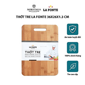 Thớt Tre La Fonte Cao Cấp Kháng Khuẩn Moriitalia 180619