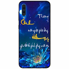 Ốp lưng in cho Samsung A70s Mẫu Thư Pháp Cha Mẹ