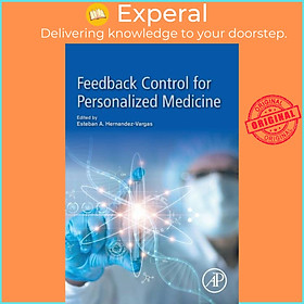 Sách - Feedback Control for Personalized Medicine by Esteban A. Hernandez-Vargas (UK edition, paperback)