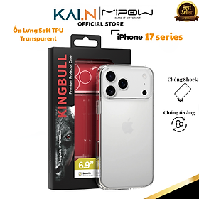 Ốp Lưng trong suốt TPU MIPOW SOFT TRANSPARENT CASE cho iPhone 16/ iphone 17 Series dẻo, chống ố vàng_ Hàng chính hãng