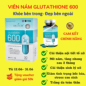 [5 Trong 1- Mờ Nám- Tàn Nhang, Tăng Vòng 1, Cân Bằng Nội Tiết Tố, Sinh Lý Nữ ]] - Viên Uống Glutathione  - Hàng Chính Hãng Dr Lacir