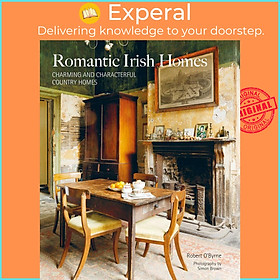 Ảnh bìa Sách - Romantic Irish Homes - Charming and characterful cou by To Be Announced (US edition, Hardcover Paper over boards)