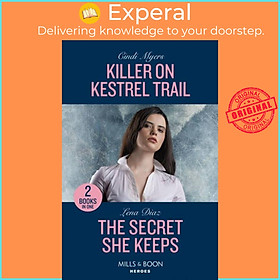 Sách - Killer On Kestrel Trail / The Secret She Keeps - Killer on Kestrel Trail (Ea by Lena Diaz (UK edition, paperback)