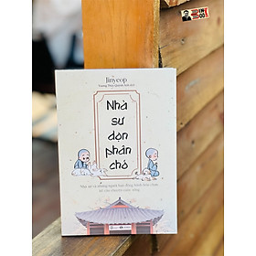 Nhà sư dọn phân chó - jinyeop – vương thuý quỳnh anh dịch – thái hà – nxb lao động