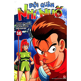 Sách Đội Quân Nhí Nhố - Tập 16