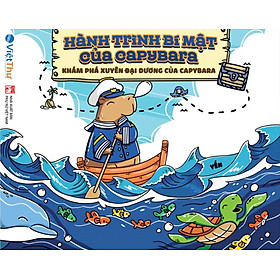 Sách Tô Màu Chữa Lành - Hành Trình Bí Mật Của Capybara - Khám Phá Xuyên Đại Dương Của Capybara - VT