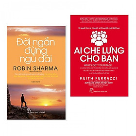 Combo Đời Ngắn Đừng Ngủ Dài + Ai Che Lưng Cho Bạn (Tặng Bookmark Happy Life)