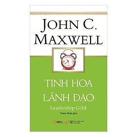 Tinh Hoa Lãnh Đạo (Tái Bản 2019)