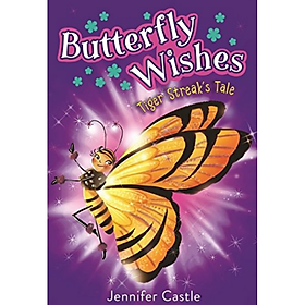 Download sách Butterfly Wishes 2: Tiger Streak's Tale