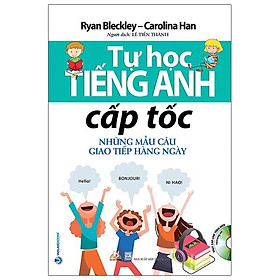 Tự học tiếng anh cấp tốc - những mẫu câu giao tiếp hàng ngày