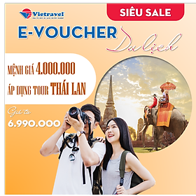 Hình ảnh [EVoucher Vietravel] Mệnh giá 4.000.000VND áp dụng cho tour Thái từ 6.990.0000