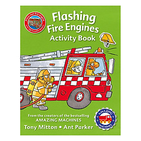 [Download Sách] Amazing Machines Flashing Fire Engines Activity Book