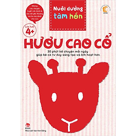 Kim Đồng - Nuôi dưỡng tâm hồn - Hươu cao cổ (trọn bộ 6 quyển)