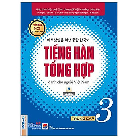 Sách Tiếng Hàn Tổng Hợp Trung Cấp 3 (Phiên Bản Mới - In Màu)