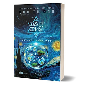 Tam Thể 03 - Tử Thần Sống Mãi - Mai Tử