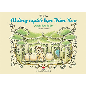 Những Người Bạn Tròn Xoe: Người Bạn Bí Ẩn