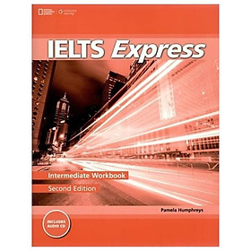 Sách ngoại văn: IELTS Express Intermediate Workbook - Workbook - Cengage