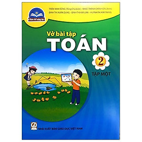 Sách Giáo Khoa Vở Bài Tập Toán 2 - Tập 1 (Chân Trời Sáng Tạo) (Chuẩn)