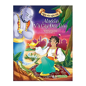 Ngày Xửa Ngày Xưa... - Aladdin Và Cây Đèn Thần