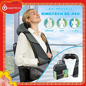 Máy Massage Toàn Thân Cao Cấp 3D KINGTECH KS460 - Đai Mát xa Nhiệt Chuyên Sâu Cho Cổ, Vai Gáy, Lưng, Chân - Tiện Sử Dụng Tại Nhà, Văn Phòng, Du Lịch - Chính Hãng