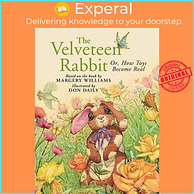 Sách - The Velveteen Rabbit - Or, How Toys Become Real by Don Daily (UK edition, boardbook)