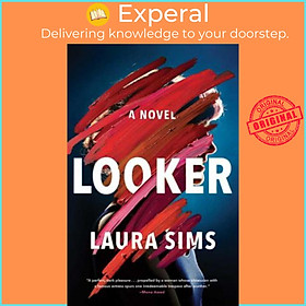 Sách - Looker by Laura Sims (paperback)