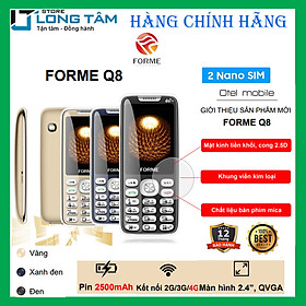 Điện thoại di động Forme Q8 (4G) - Hàng chính hãng