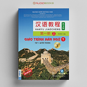 Giáo Trình Hán Ngữ 1 Tập 1 - Quyển Thượng Phiên Bản 3