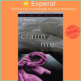 Sách - Claim Me : The Stark Series #2 by J Kenner (US edition, paperback)
