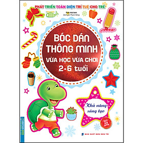 Hình ảnh sách Bóc Dán Thông Minh Vừa Học Vừa Chơi 2-6 Tuổi - Khả Năng Sáng Tạo