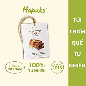 Túi Thơm Hương Quế Treo Tủ Quần Áo 100% Hương Tự Nhiên Hapaku