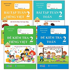 Sách - Combo Bài Tập Tuần và Đề Kiểm Tra lớp 2 - Kết Nối Toán và Tiếng Việt Học kì 1 (4 cuốn)