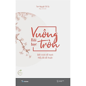 Sách - Bài Học Vuông Tròn (tặng kèm bookmark)