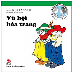 Con Là Người Bạn Tốt: Vũ Hội Hóa Trang