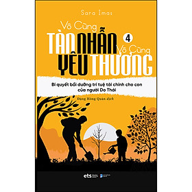 Hình ảnh sách Vô Cùng Tàn Nhẫn Vô Cùng Yêu Thương Tập 4
