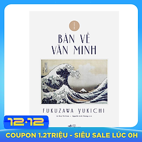 Bàn Về Văn Minh