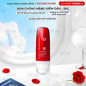 Kem Chống Nắng Kiềm Dầu SẮC NGỌC KHANG 50g - bảo vệ toàn diện, kiểm soát bóng dầu hiệu quả