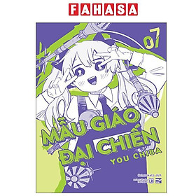 Sách - Mẫu Giáo Đại Chiến - Tập 7