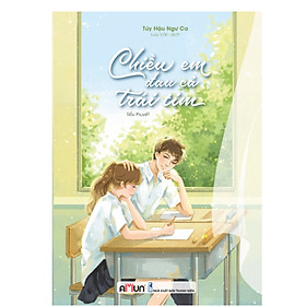 Chiều Em Đau Cả Trái Tim- Cuốn Sách Văn Học Lãng Mạn Hay - Đinh Tị