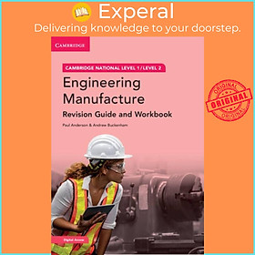 Sách - Cambridge National in Engineering Manufacture Revision Guide and Workboo by Paul Anderson (UK edition, paperback)