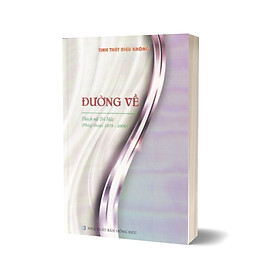 Đường Về – Thích Nữ Trí Hải (Pháp Thoại 1979 – 2000)