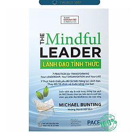 Lãnh đạo tỉnh thức The Mindful Leader