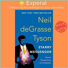 Sách - Starry Messenger - Cosmic Perspectives on Civilization by Neil deGrasse Tyson (UK edition, paperback)