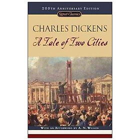 Hình ảnh Signet Classics: A Tale of Two Cities (200th Anniversary Edition) (by Charles Dickens, with an Afterword by A.N. Wilson)