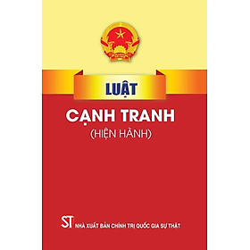 Luật Cạnh Tranh (Hiện Hành)
