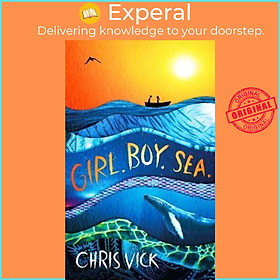 Sách - Girl. Boy. Sea. by Chris Vick (UK edition, paperback)