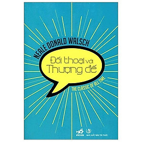 Sách Đối thoại với thượng đế - Nhã Nam - BẢN QUYỀN